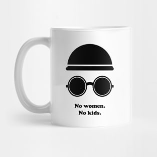 No Women No Kids Mug